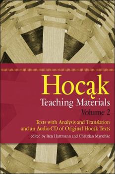 Hardcover Hocąk Teaching Materials: Texts with Analysis and Translation, and an Audio-CD of Original Hocąk Texts Book