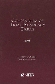 Paperback Compendium of Trial Advocacy Drills Book