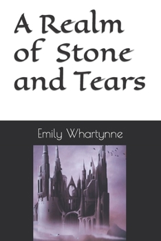 Paperback A Realm of Stone and Tears Book