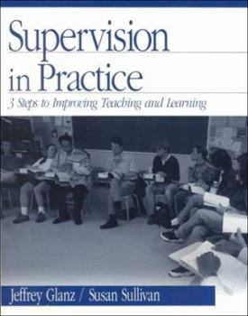 Paperback Supervision in Practice: Three Steps to Improving Teaching and Learning Book