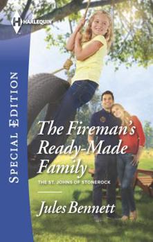 The Fireman's Ready-Made Family - Book #2 of the St. Johns of Stonerock