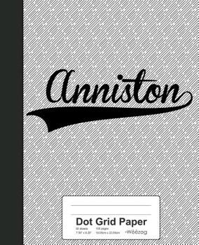 Paperback Dot Grid Paper: ANNISTON Notebook Book