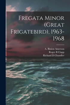 Paperback Fregata Minor (Great Frigatebird), 1963-1968 Book