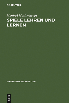Hardcover Spiele lehren und lernen [German] Book