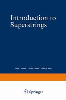 Hardcover Introduction to Superstrings Book