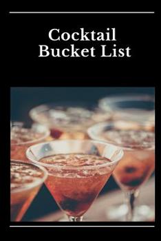 Paperback Cocktails Bucket List: Novelty Bucket List Themed Notebook Book