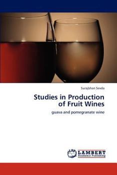 Paperback Studies in Production of Fruit Wines Book