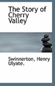 The Story of Cherry Valley
