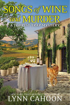 Songs of Wine and Murder - Book #15 of the A Tourist Trap Mystery
