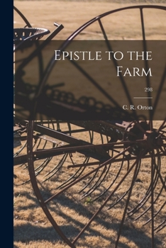 Paperback Epistle to the Farm; 298 Book