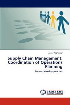 Paperback Supply Chain Management: Coordination of Operations Planning Book