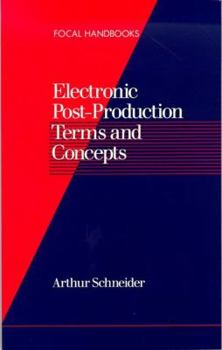 Paperback Electronic Post-Production Terms and Concepts Book