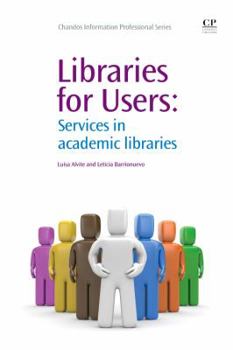 Paperback Libraries for Users: Services in Academic Libraries Book