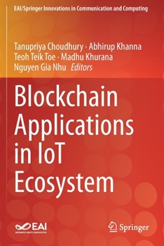 Paperback Blockchain Applications in Iot Ecosystem Book