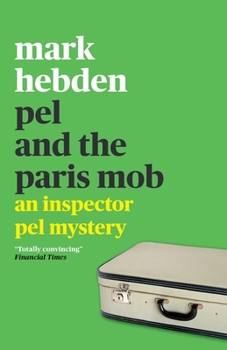 Paperback Pel and the Paris Mob Book