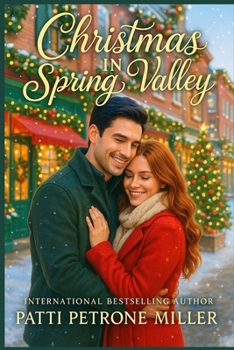 CHRISTMAS IN SPRING VALLEY: Home for Christmas Sweet Hallmark-Style Holiday Romance