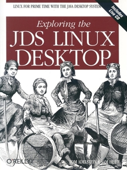 Paperback Exploring the JDS Linux Desktop [With CDROM] Book