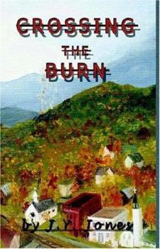 Paperback Crossing the Burn Book