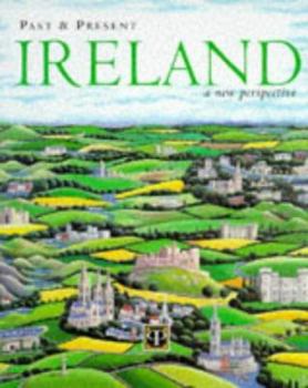 Paperback Past & Present Ireland: A New Perspective Book