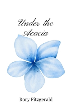 Paperback Under the Acacia Book
