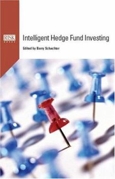 Hardcover Intelligent Hedge Fund Investing Book