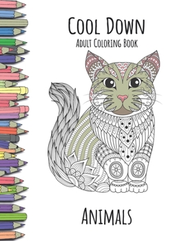 Paperback Cool Down - Adult Coloring Book: Animals Book