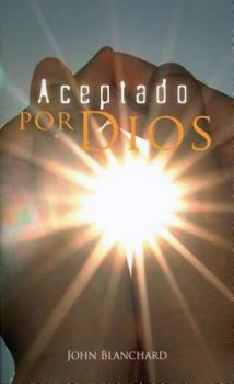 Paperback Aceptado Por Dios = Right with God [Spanish] Book