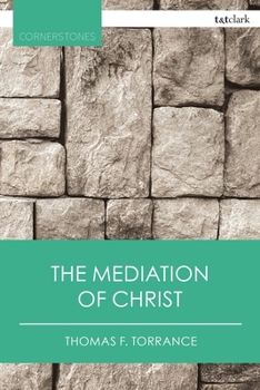 Hardcover The Mediation of Christ Book