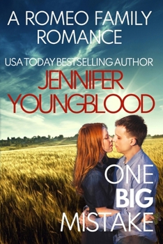 One Big Mistake - Book #5 of the Romeo Family Romance