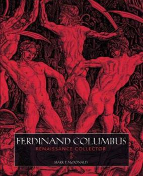 Paperback Ferdinand Columbus: Renaissance Collector Book