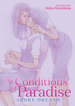 The Conditions of Paradise: Azure Dreams - Book  of the Conditions of Paradise