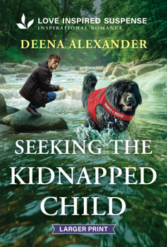 Mass Market Paperback Seeking the Kidnapped Child [Large Print] Book
