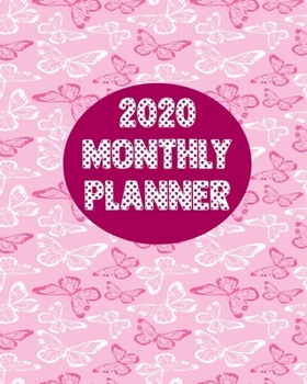 Paperback 2020 Monthly Planner: Weekly Schedule Organizer Planner For To Do List Academic Schedule Agenda Logbook Or Student Teacher Organizer Journal Book
