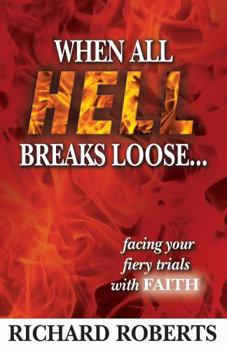 Paperback When All Hell Breaks Loose Book