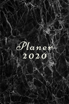 Planer 2020: Terminplaner Monatsplaner und Wochenplaner Organizer Schwarzer Marmor