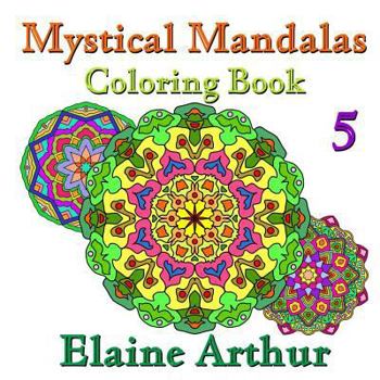 Paperback Mystical Mandalas Coloring Book No. 5 Book