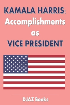 Paperback Kamala Harris Achievements as Vice President Book