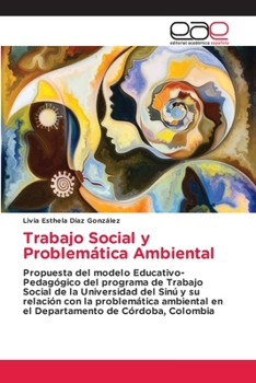 Paperback Trabajo Social y Problemática Ambiental [Spanish] Book