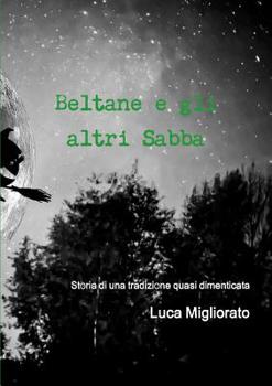 Paperback Beltane e gli altri Sabba [Italian] Book