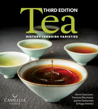 Paperback Tea: History, Terroirs, Varieties Book