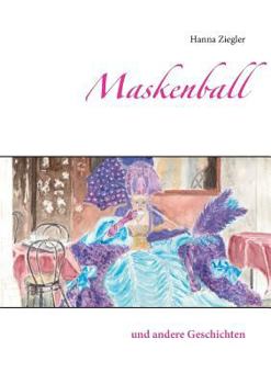 Paperback Maskenball: und andere Geschichten [German] Book