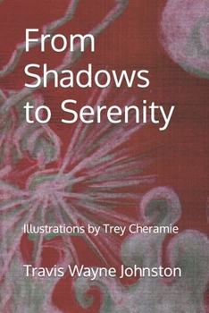 Paperback From Shadows to Serenity Book
