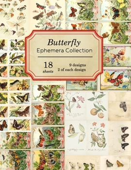 Paperback Butterfly Ephemera Collection: 18 sheets - 9 designs - 2 of each design Book