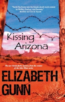 Paperback Kissing Arizona Book