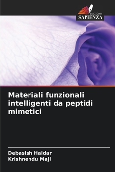 Paperback Materiali funzionali intelligenti da peptidi mimetici [Italian] Book