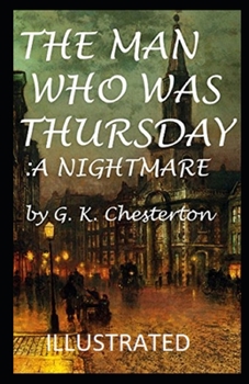 Paperback The Man Who Was Thursday: a Nightmare Book
