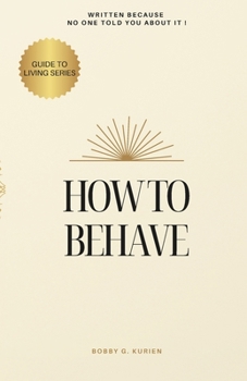 Paperback How To Behave Book