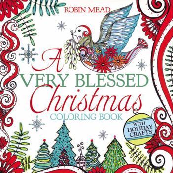 Paperback A Very Blessed Christmas Coloring Book