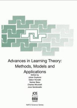 Hardcover Advances in Learning Theory: Methods, Models and Applications Book
