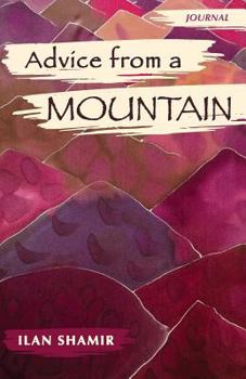 Paperback Advice from a Mountain - Journal Book
